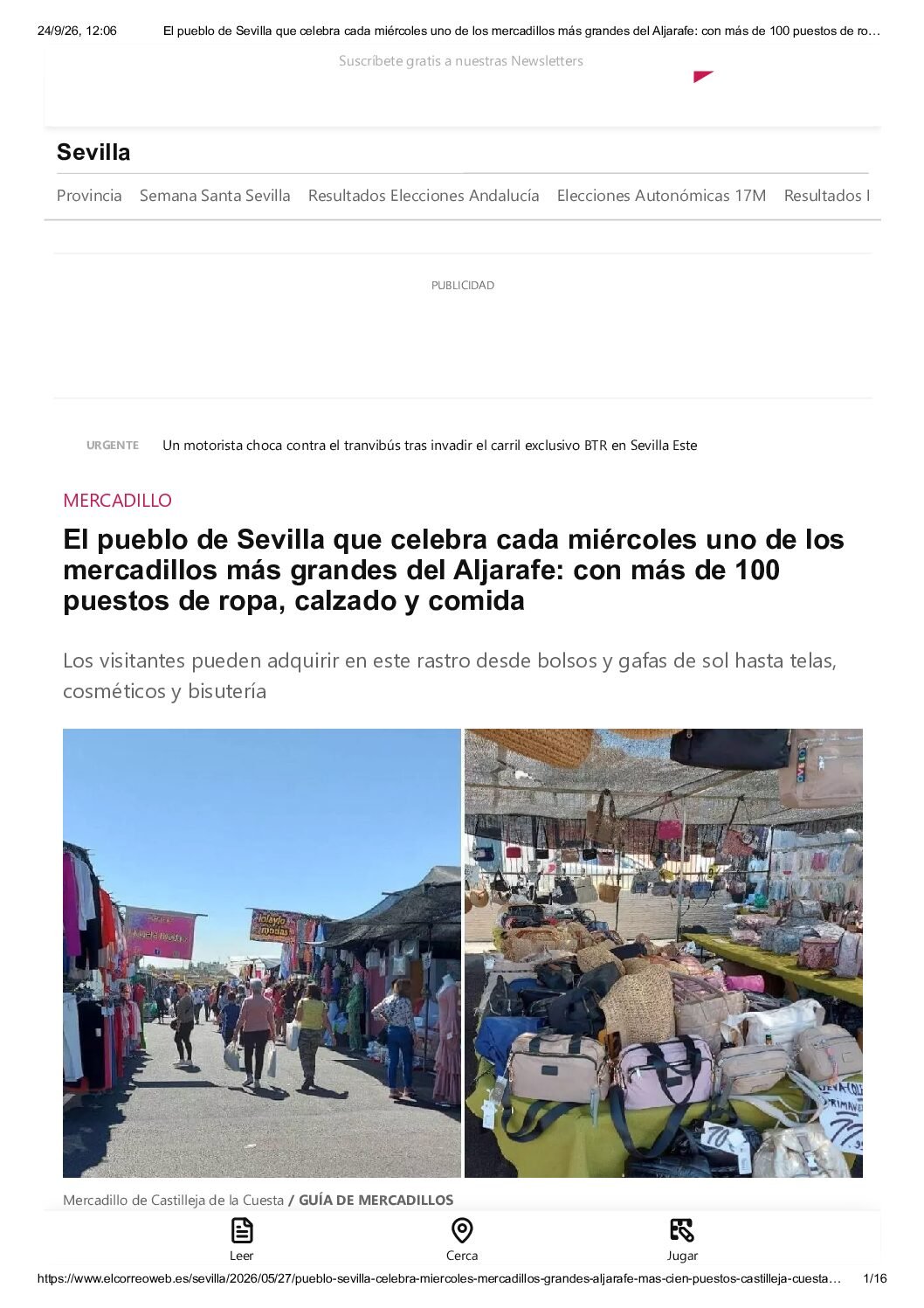 Mercadillo de Castilleja de la Cuesta – El pueblo de Sevilla que celebra cada miércoles uno de los mercadillos más grandes del Aljarafe: con mas de 100 puestos de ropa, calzado y comida.
