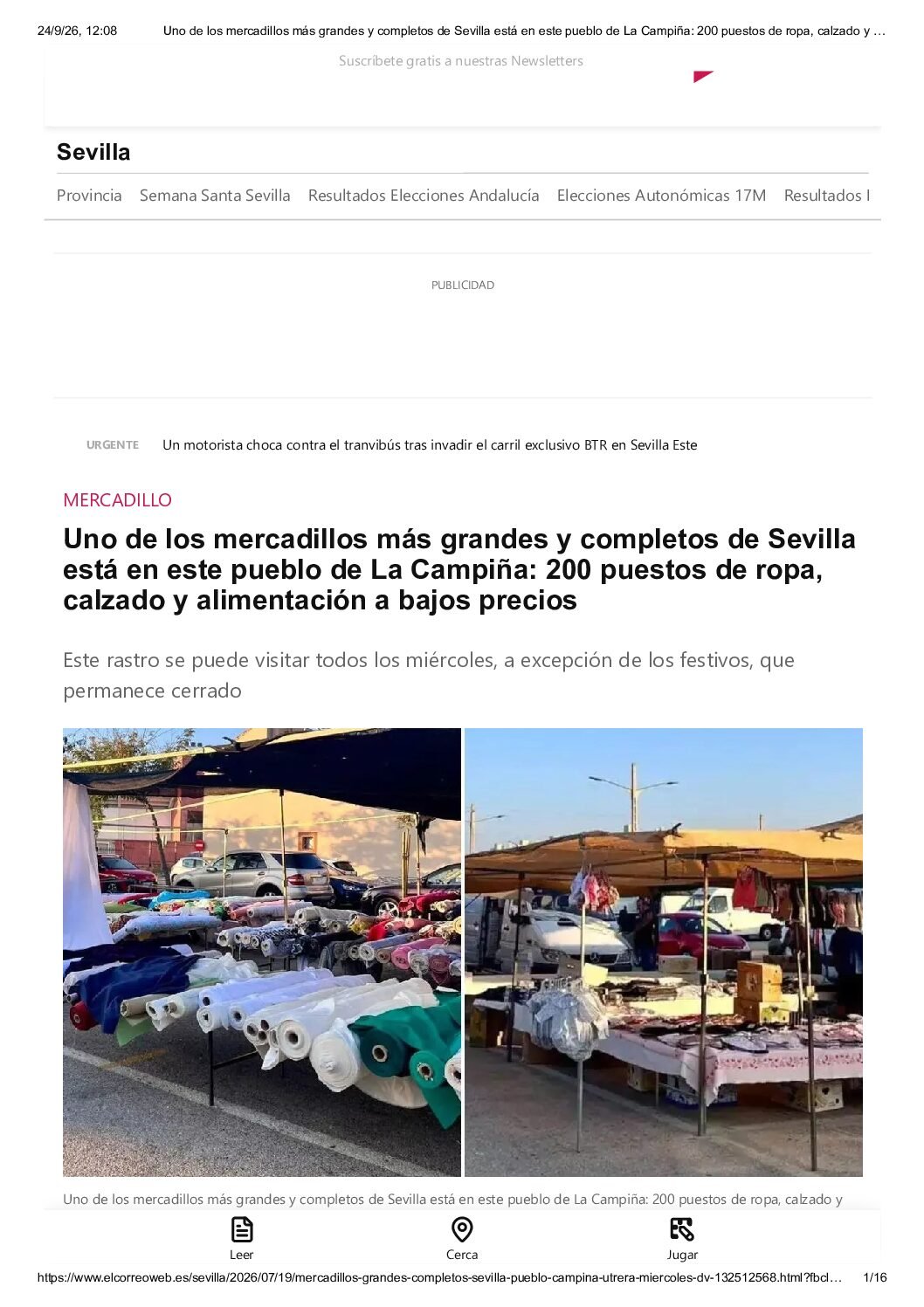 Mercadillo de Utrera – Uno de los mercadillos más grandes y completos de Sevilla está en este pueblo de La Campiña: 200 puestos de ropa, calzado y alimentación a bajos precios.