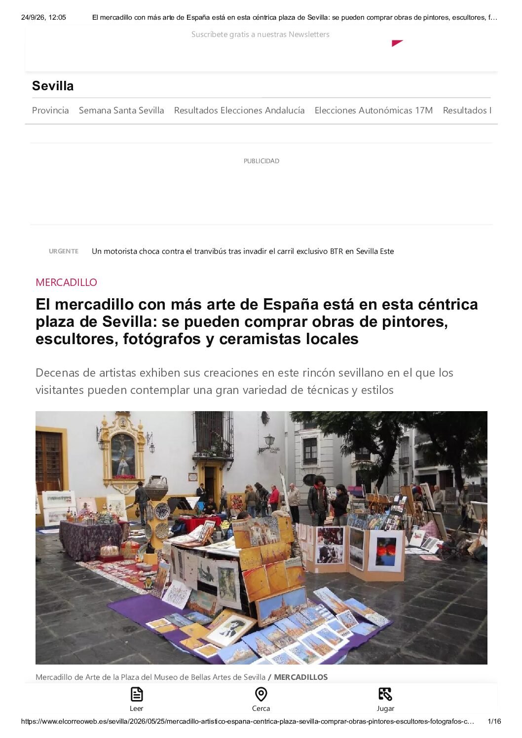 Mercadillo del Museo -El mercadillo con más arte de España está en esta céntrica plaza de Sevilla: se pueden comprar obras de pintores, escultores, fotógrafos y ceramistas locales.